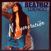 Beatriz Luengo: Mi generación