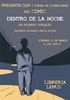 Presentación de Dentro de la Noche en La Laguna