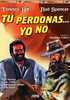 T� perdonas...Yo no